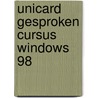 Unicard gesproken cursus Windows 98 door Onbekend