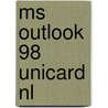 MS Outlook 98 Unicard NL door Onbekend