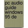 PC audio guide Windows 95 DE door Onbekend