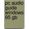 PC audio guide Windows 95 GB door Onbekend