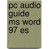 PC audio guide MS Word 97 ES by Unknown