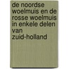 De Noordse woelmuis en de Rosse woelmuis in enkele delen van Zuid-Holland door Jorien de Bruijn