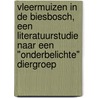 Vleermuizen in de Biesbosch, een literatuurstudie naar een "onderbelichte" diergroep door R. Haan