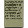 Grondgebonden zoogdieren in Oosterheem te Zoetermeer in het kader van een Flora- en faunawet-toets by A. Haan