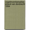 Vogelinventarisaties eiland van Dordrecht 1994 by H. Gebuis
