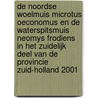 De Noordse woelmuis Microtus Oeconomus en de waterspitsmuis Neomys frodiens in het zuidelijk deel van de Provincie Zuid-Holland 2001 door Jorien de Bruijn