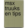 Msx truuks en tips by Peter Kreeft