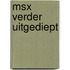 Msx verder uitgediept