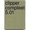 Clipper compleet 5.01 door Gouw