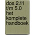 Dos 2.11 t/m 5.0 het komplete handboek