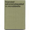 Financieel administratiepakket m.microdiskette door Groeneveld