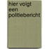 Hier volgt een politiebericht