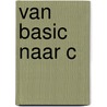 Van basic naar c door Gouw