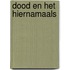 Dood en het hiernamaals