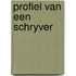 Profiel van een schryver