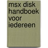 Msx disk handboek voor iedereen door Groeneveld