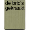 De BRIC's gekraakt by M.Ph. Hillen