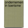 Ondernemen in toerisme by R. Govers