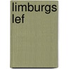 Limburgs lef door W.J. de Ridder