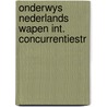 Onderwys nederlands wapen int. concurrentiestr door Onbekend