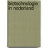Biotechnologie in nederland