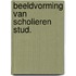 Beeldvorming van scholieren stud.