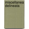 Miscellanea delineata by M.W. van Dam
