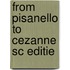 From pisanello to cezanne sc editie