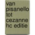 Van pisanello tot cezanne hc editie