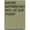 Penck schilderyen enz uit coll. visser door Man