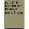 Richtlijnen kassen met flexibele onthullingen door D. Waaijenberg