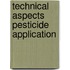 Technical aspects pesticide application