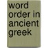 Word order in ancient Greek