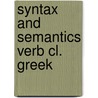 Syntax and semantics verb cl. greek door Ryksbaron