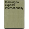 Learning to Expand Internationally by A. Nadolska