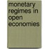 Monetary Regimes in Open Economies