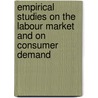 Empirical studies on the labour Market and on consumer demand door X. Gong
