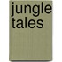Jungle tales