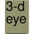 3-d eye
