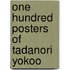 One hundred posters of tadanori yokoo