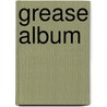 Grease album door Ton Vingerhoets