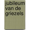 Jubileum van de griezels door Peter Bruce