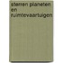 Sterren planeten en ruimtevaartuigen
