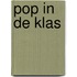 Pop in de klas