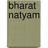 Bharat Natyam door D.M. Kandhai