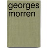Georges Morren by Unknown