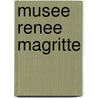 Musee Renee Magritte door J. Ceuleers