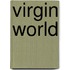 Virgin world