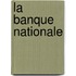 La banque nationale