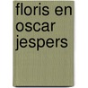 Floris en Oscar Jespers door J.F. Buyck